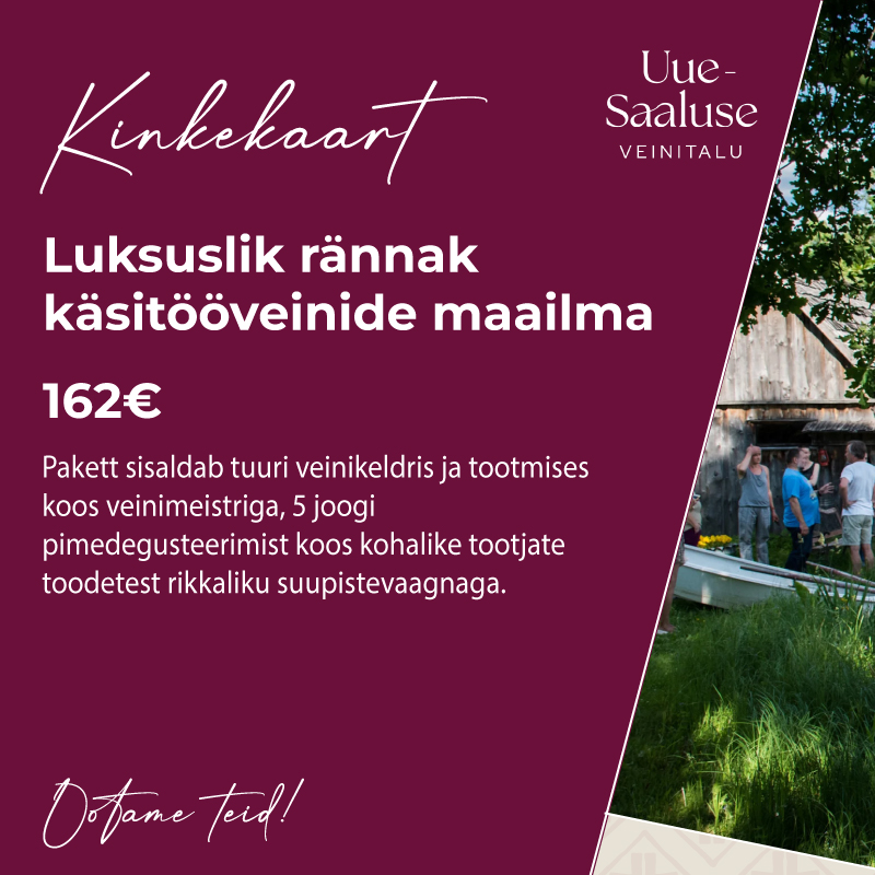 PREMIUM-PAKETT: „Luksuslik rännak käsitööveinide maailma“
